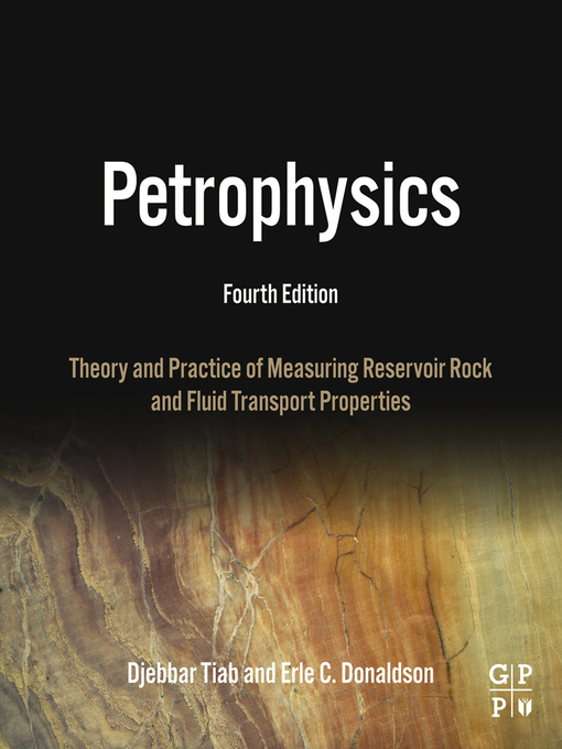 Title details for Petrophysics by Djebbar Tiab - Available